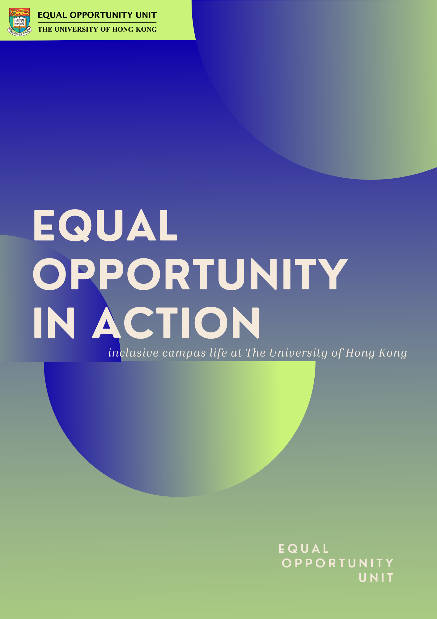 Header Banner of Equal Opportunity Unit. Content: Equal Opportunity in Action. Inclusive Campus Life at The University of Hong Kong.